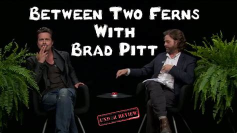 between two ferns season 2|between 2 ferns brad pitt.